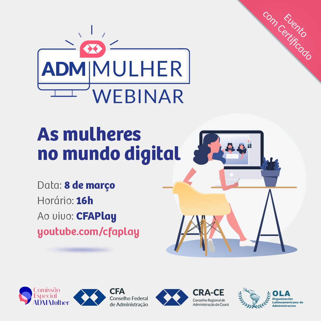 CRA-CE apoia evento alusivo ao Dia Internacional da Mulher que discutirá papel feminino no mundo digital