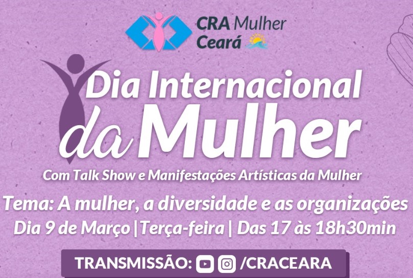 CRA-CE realiza grande evento virtual em alusão ao Dia da Mulher